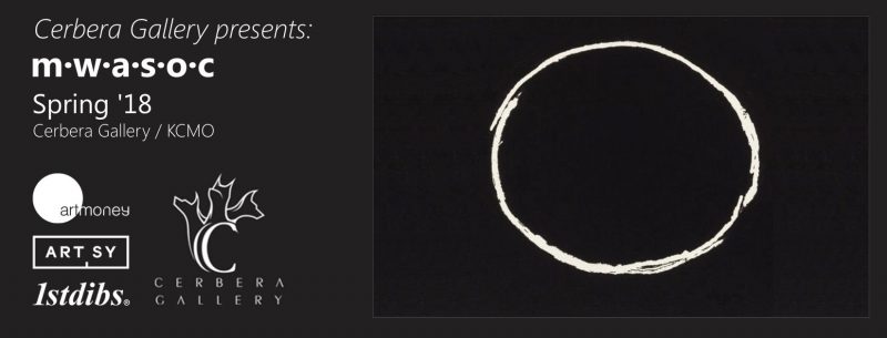 Cerbera Gallery presents: m·w·a·s·o·c