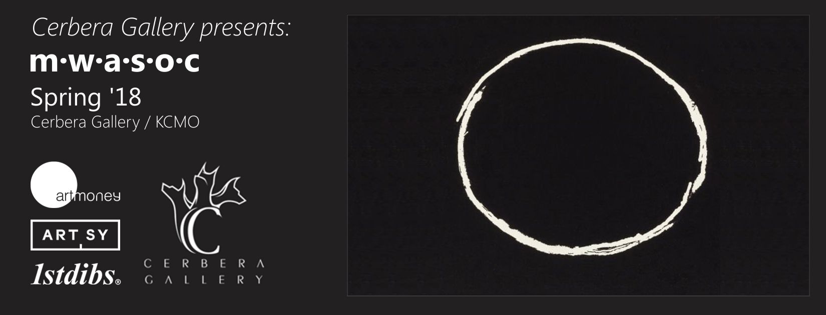 Cerbera Gallery presents: m·w·a·s·o·c